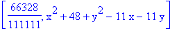 [66328/111111, x^2+48+y^2-11*x-11*y]